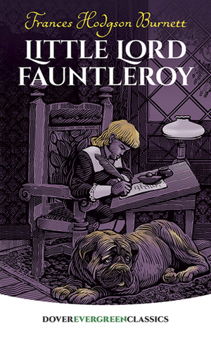 Little Lord Fauntleroy (Dover Children's Evergreen Classics),Used