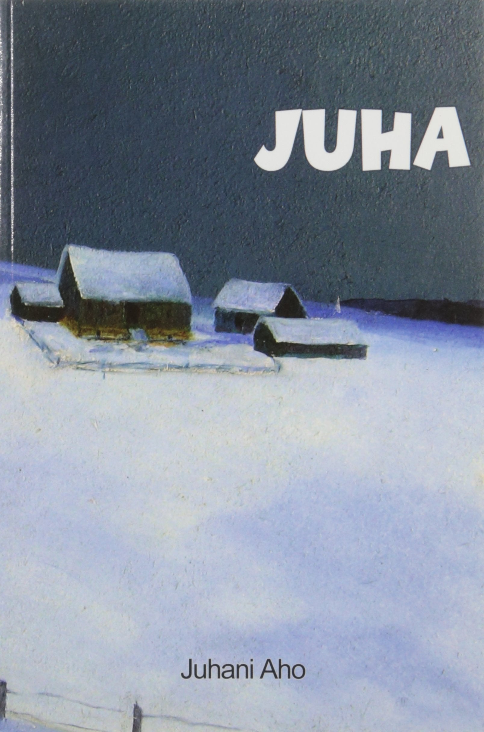Juha (Aspasia Classics In Finnish Literature,)