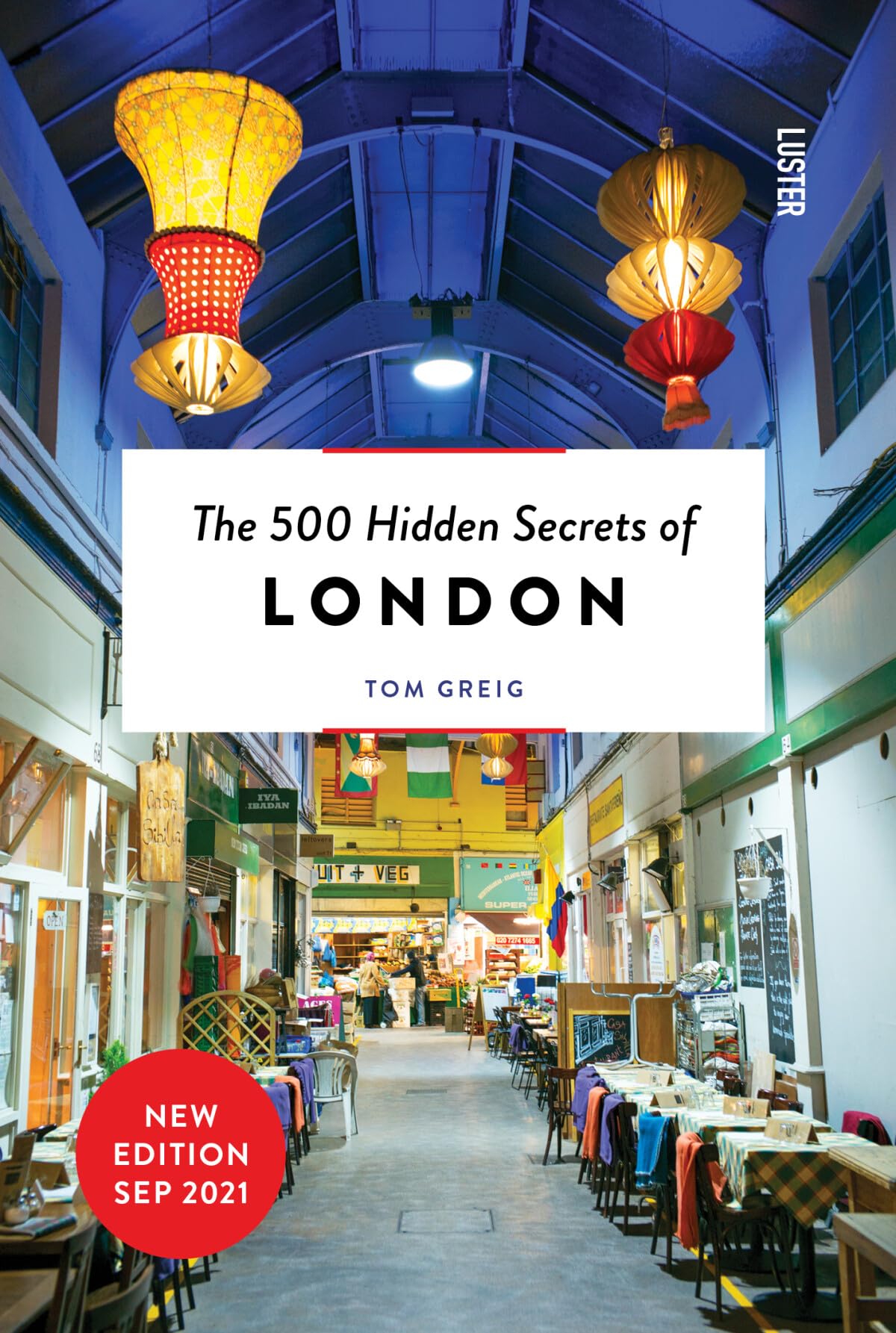 The 500 Hidden Secrets of London,Used