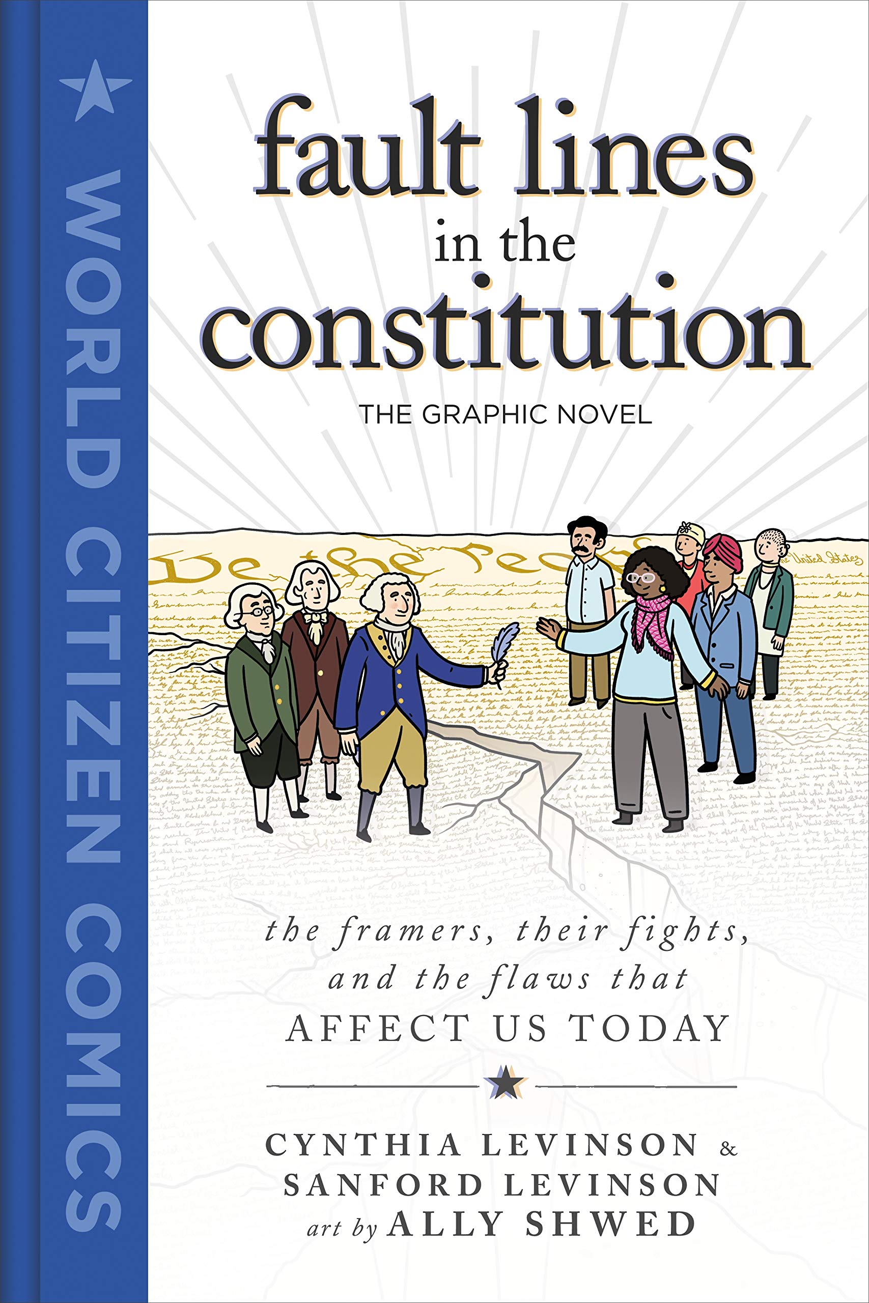 Fault Lines in the Constitution: The Graphic Novel (World Citizen Comics),Used