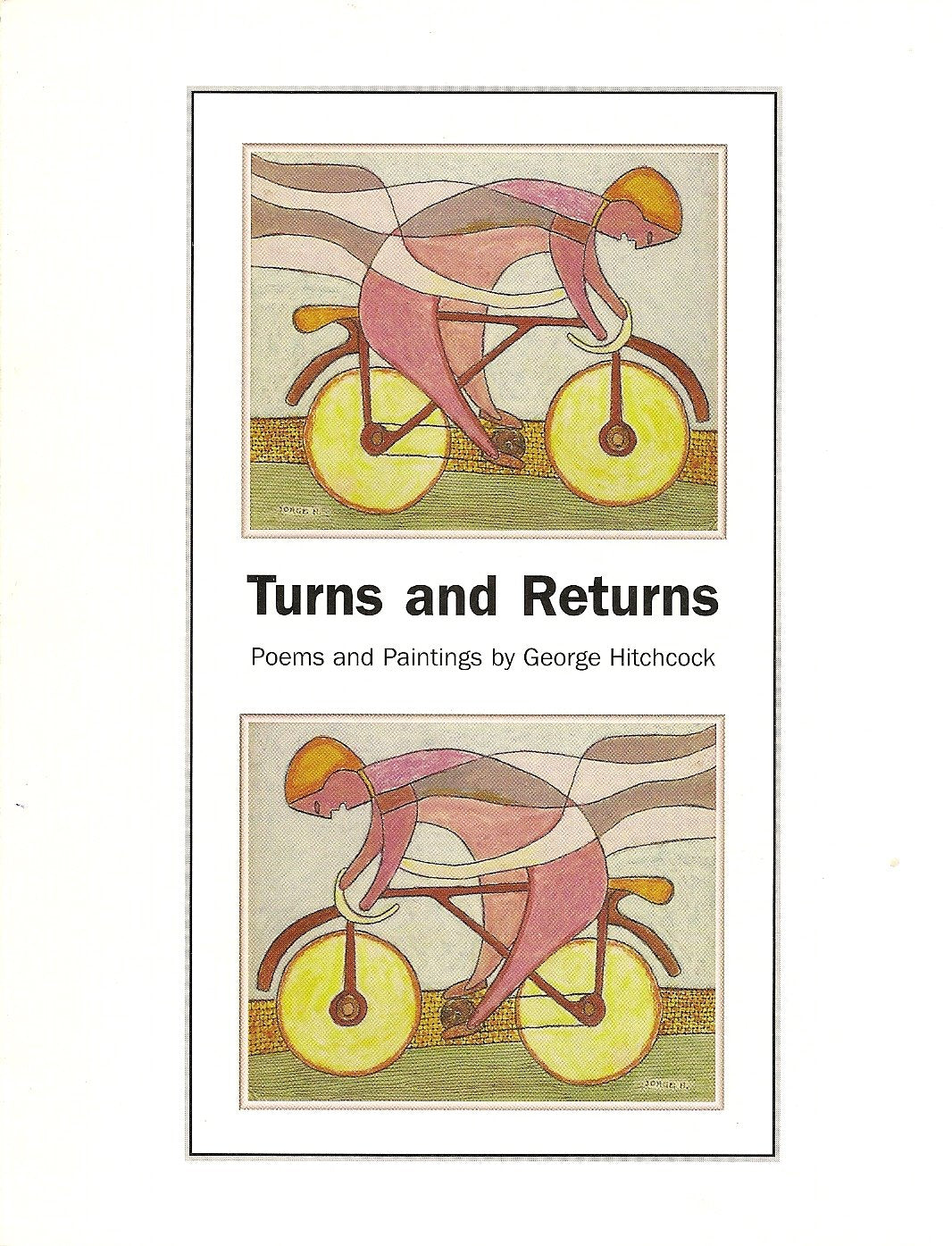 Turns and Returns: Poems and Paintings,Used