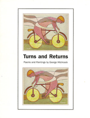Turns and Returns: Poems and Paintings,Used