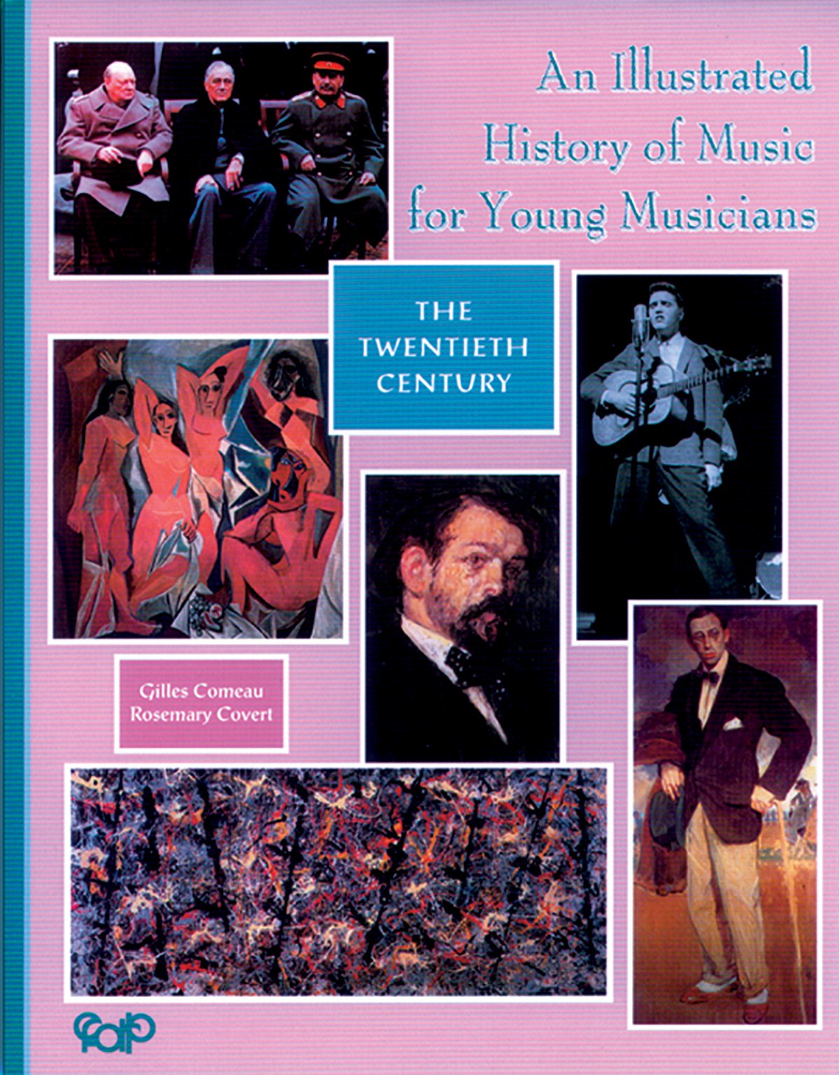 An Illustrated History of Music for Young Musicians: The Twentieth Century,Used