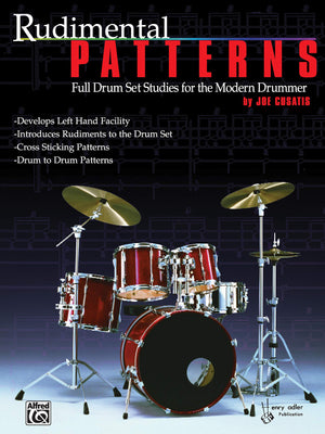 Rudimental Patterns: Full Drum Set Studies for the Modern Drummer,New