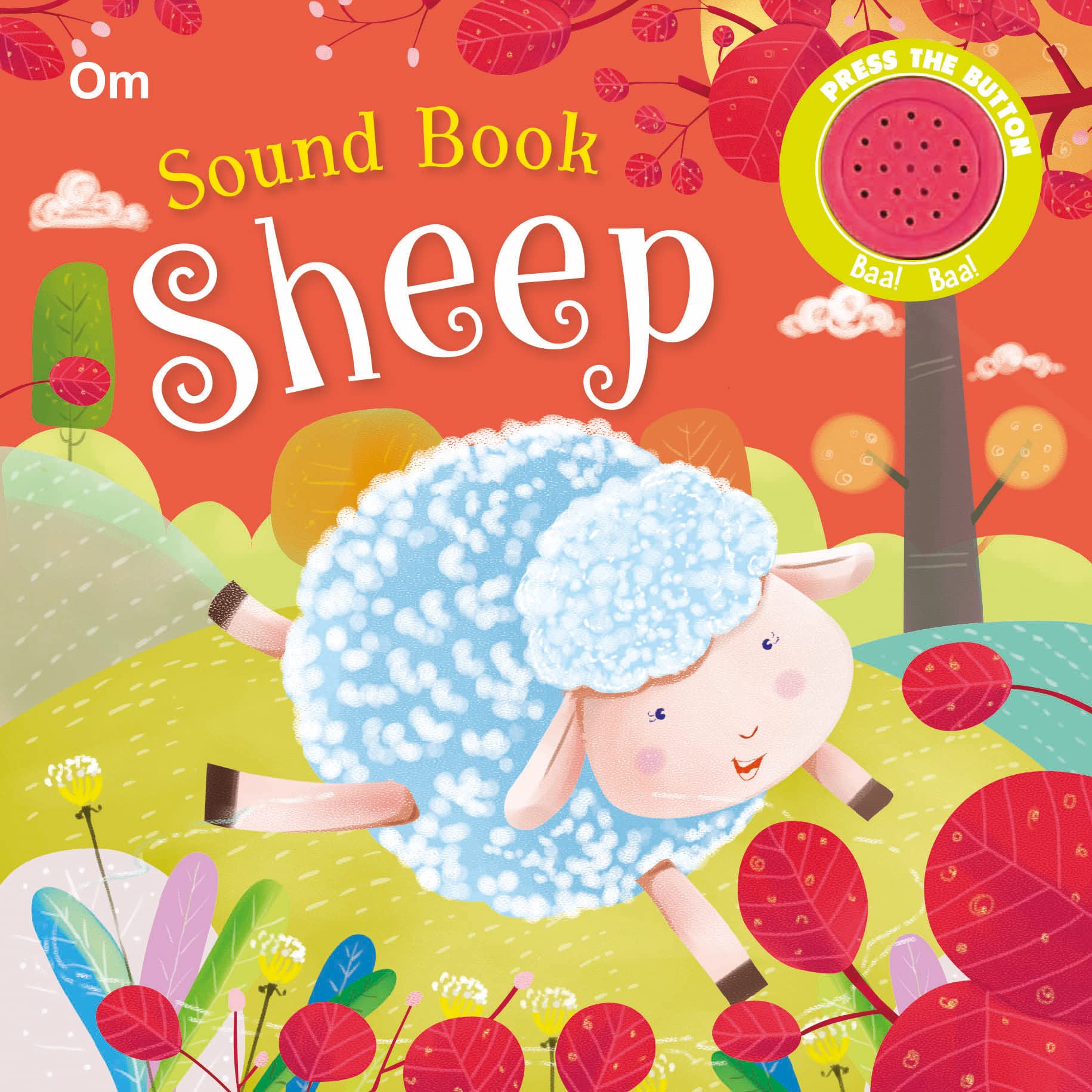 Sheep Sound Board Book For Children: Baa-Baa Fun On The Farm | Touch & Listen To Real Sheep Sounds | First Learning With Sounds | Delightful Farmyard Adventure For Kids | Interactive Noisy Board Book - Touch, Feel, Learn