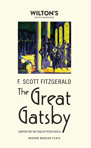 The Great Gatsby (Oberon Modern Plays),Used