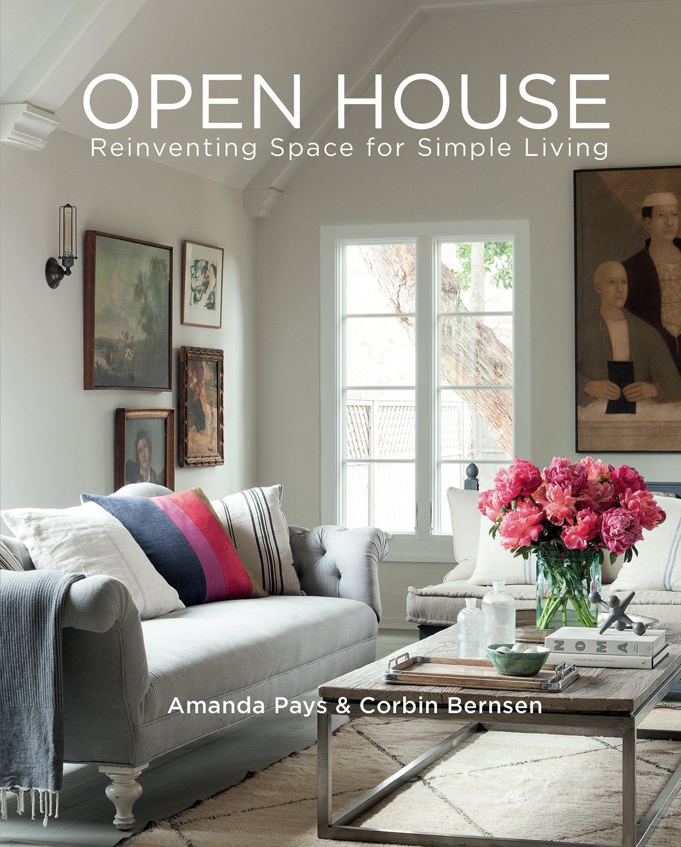 Open House: Reinventing Space for Simple Living,Used