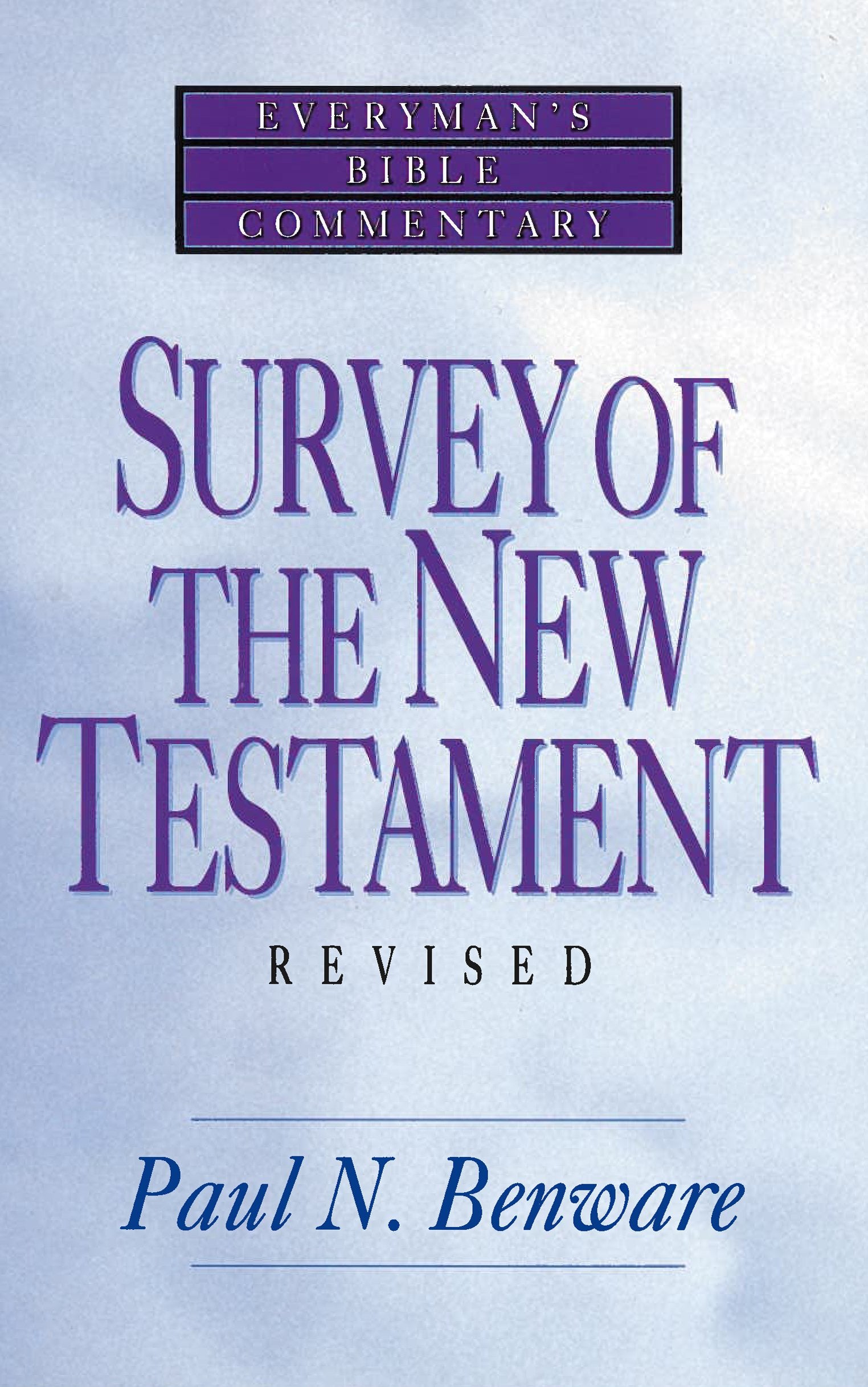 Survey Of The New Testament Everyman'S Bible Commentary (Everyman'S Bible Commentaries),Used