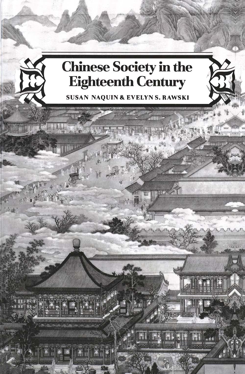 Chinese Society in the Eighteenth Century,New