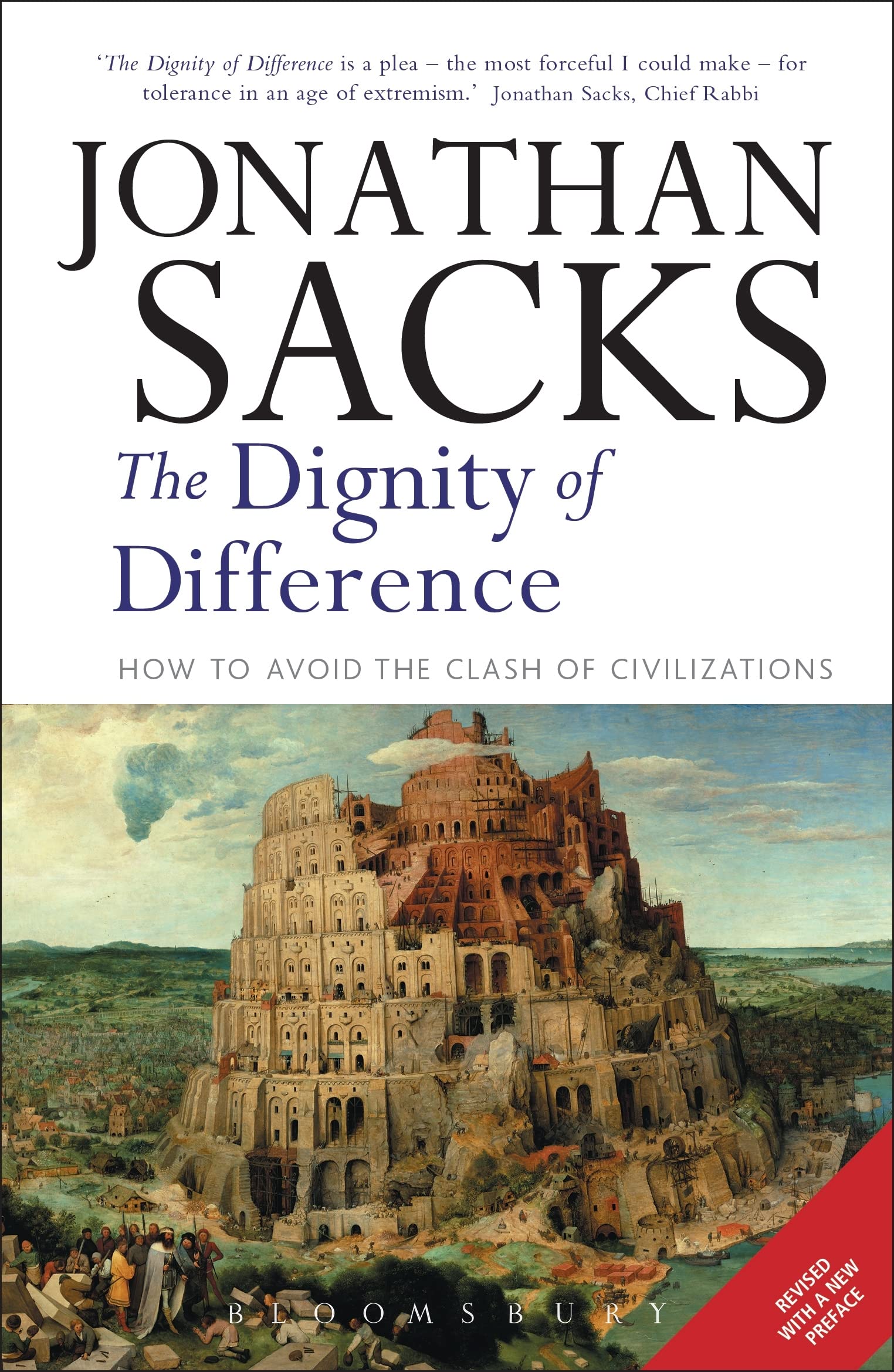 The Dignity Of Difference: How To Avoid The Clash Of Civilizations