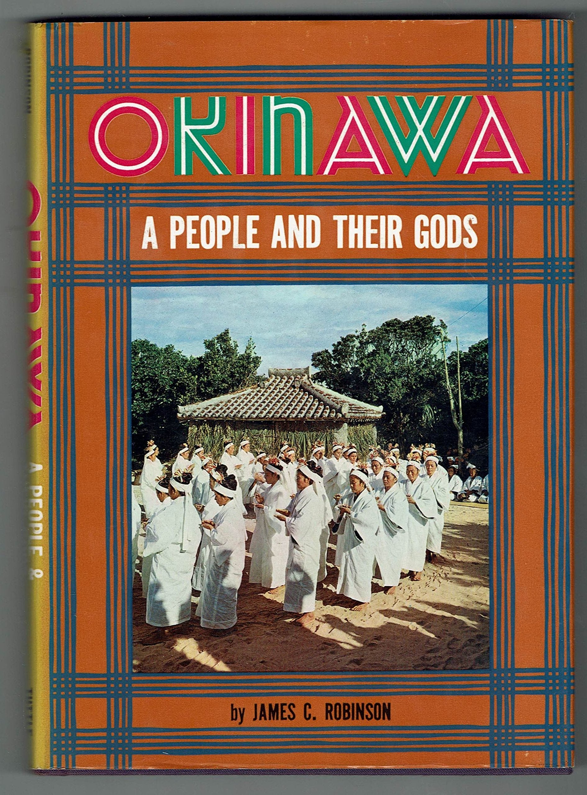 Okinawa; A People And Their Gods,,Used