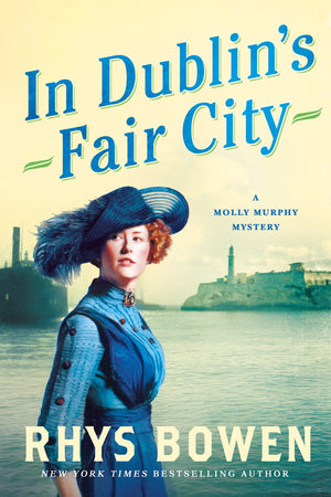 In Dublin's Fair City: A Molly Murphy Mystery (Molly Murphy Mysteries, 6),Used