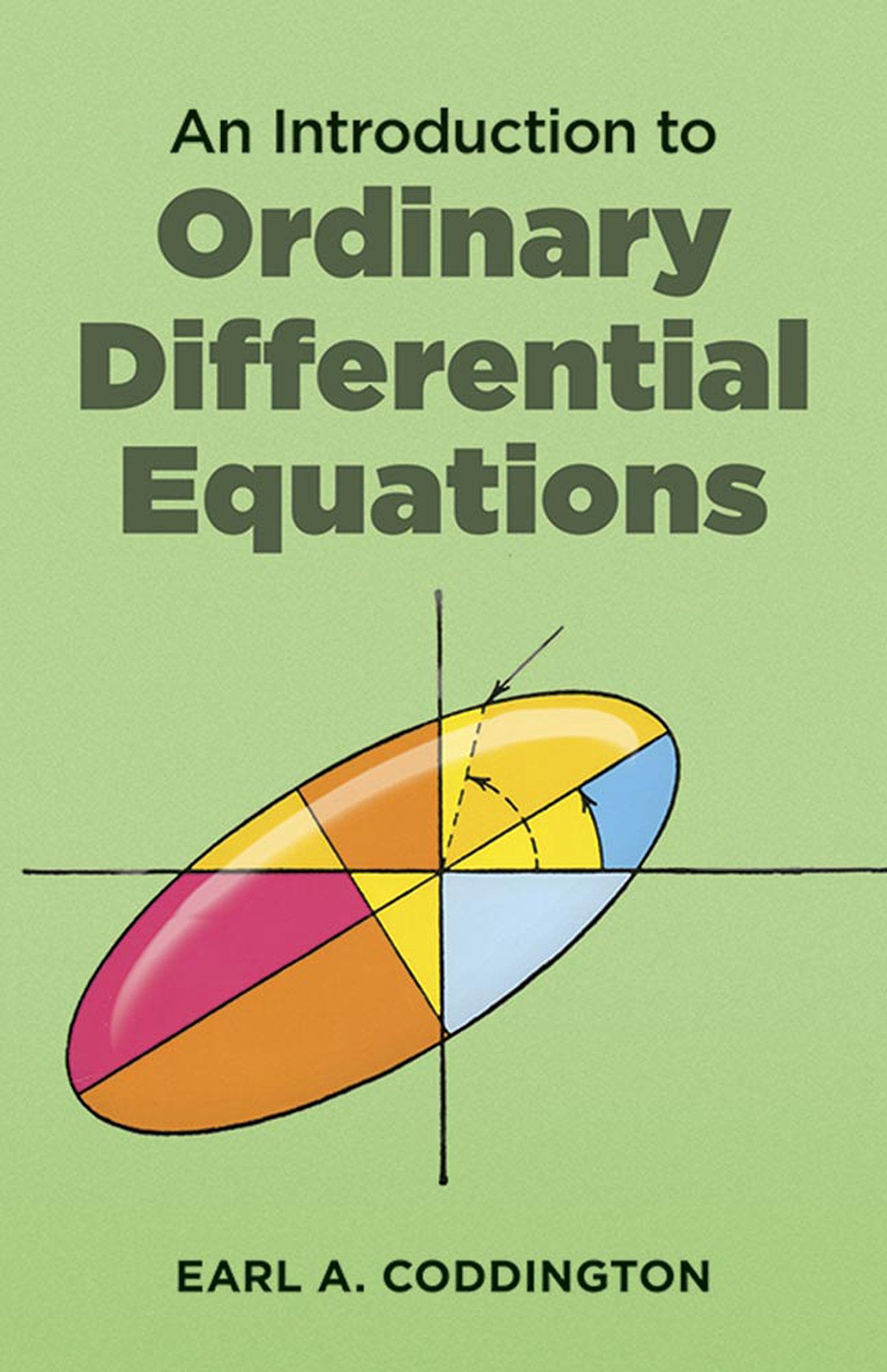 An Introduction To Ordinary Differential Equations (Dover Books On Mathematics)