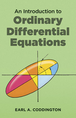 An Introduction To Ordinary Differential Equations (Dover Books On Mathematics)