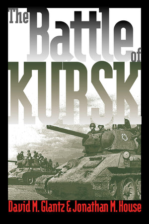The Battle Of Kursk