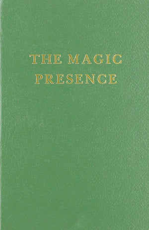 The Magic Presence (Saint Germain Series Vol 2),New
