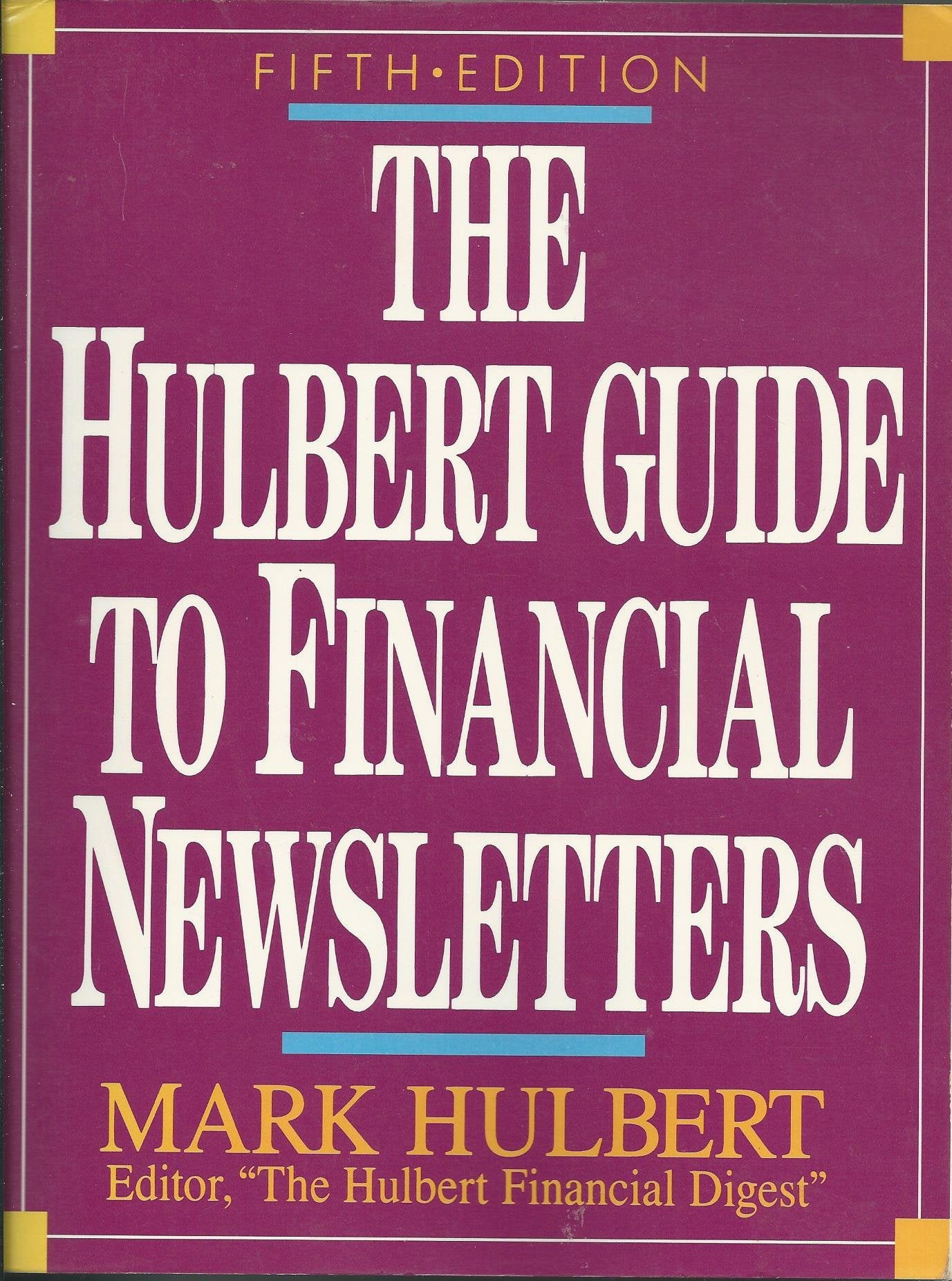 The Hulbert Guide to Financial Newsletters,Used