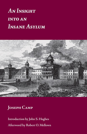 An Insight Into An Insane Asylum (Library Of Alabama Classics),Used