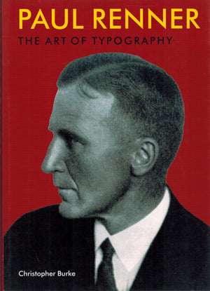 Paul Renner: The Art Of Typography