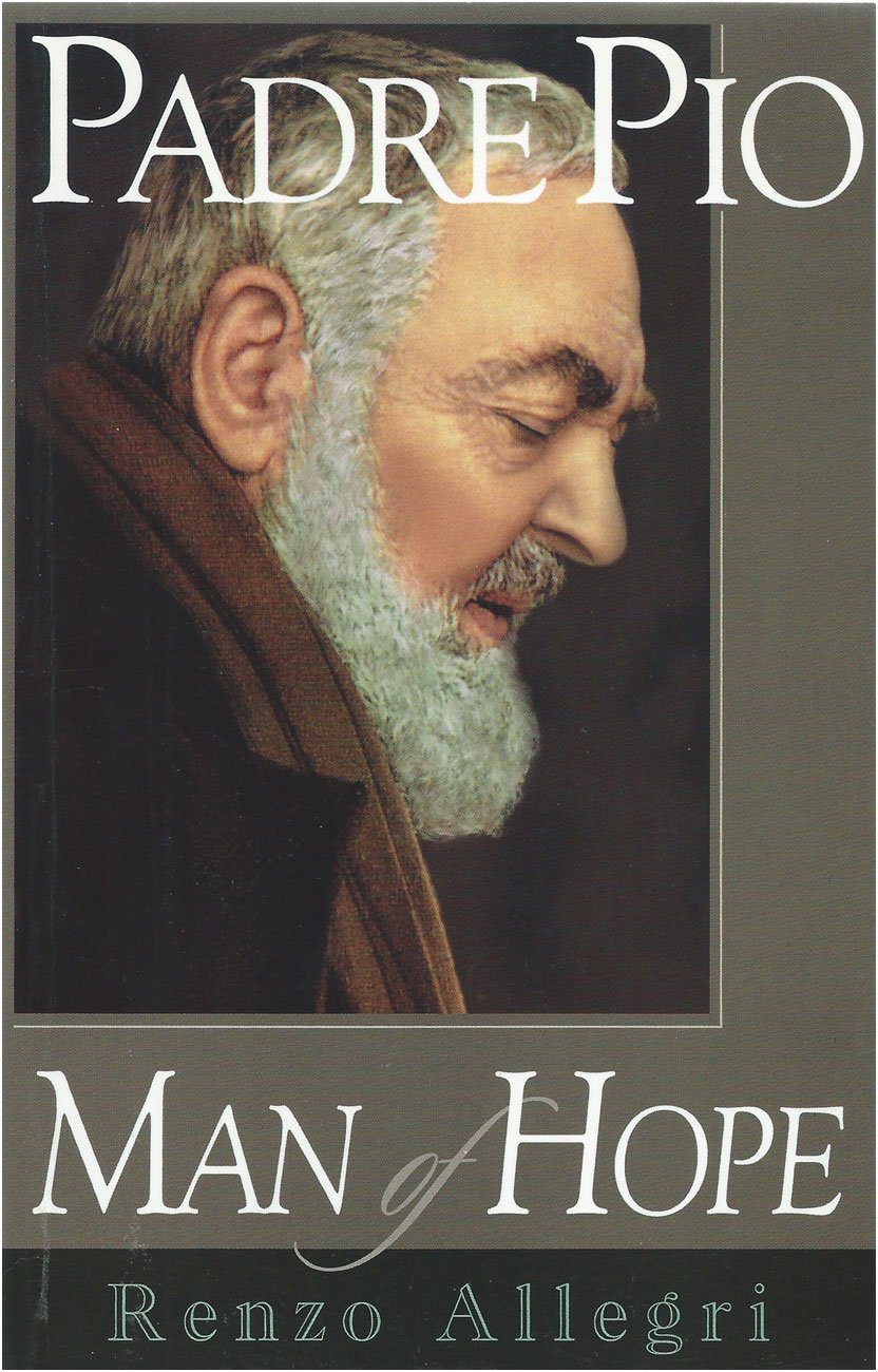 Padre Pio: Man of Hope,Used
