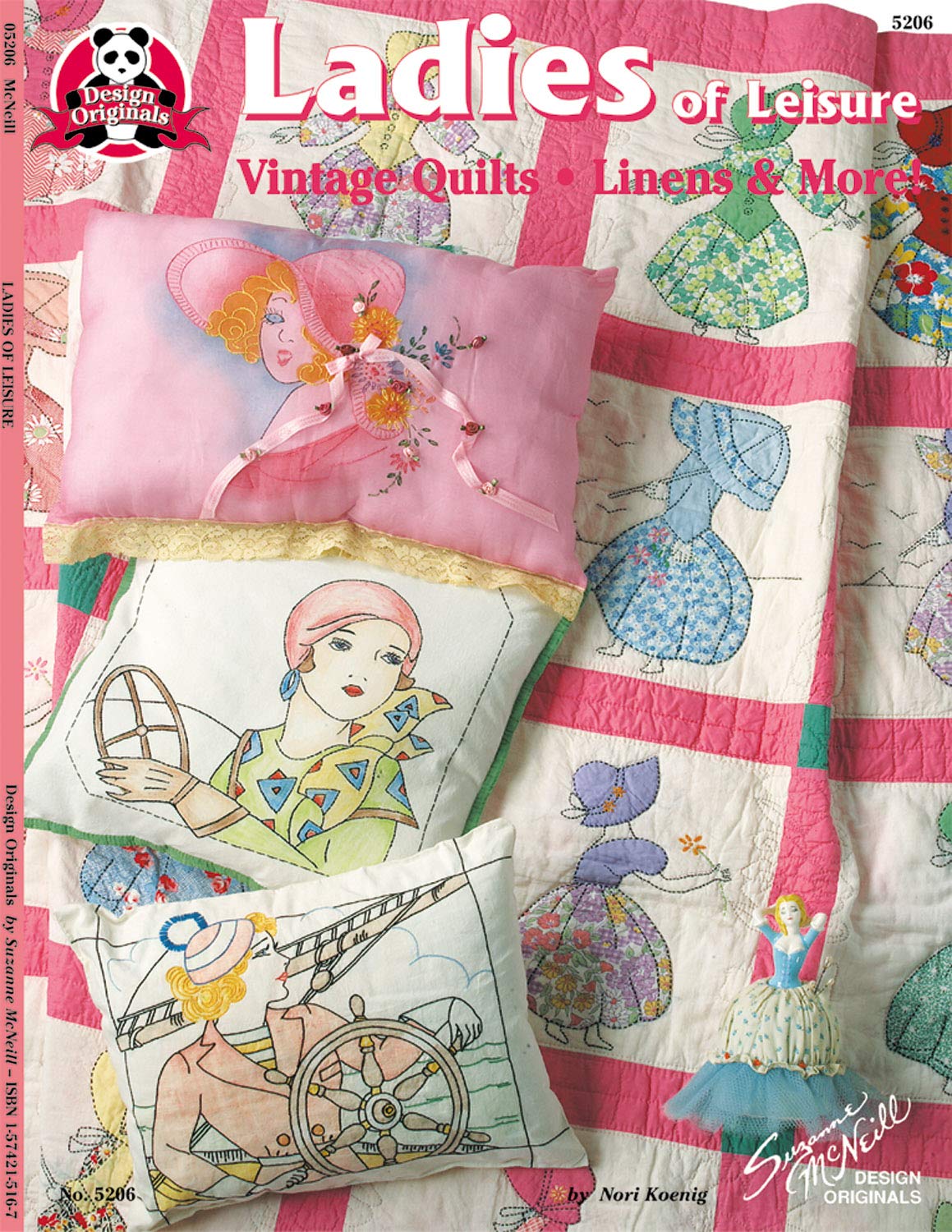 Ladies of Leisure: Vintage Quilts, Linens & More,Used