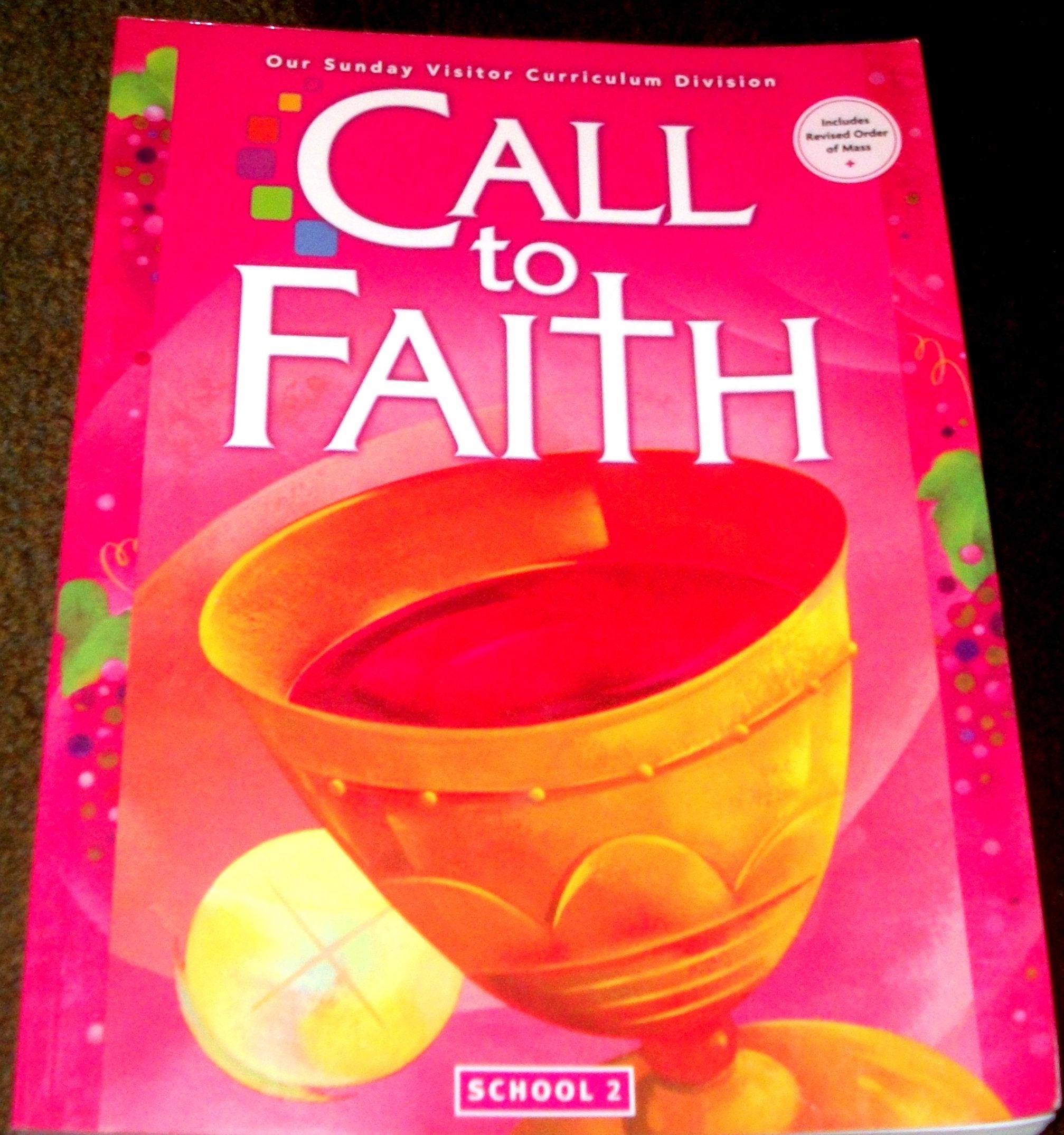 Ctf 09 School Se Gr 2 (Call to Faith),Used