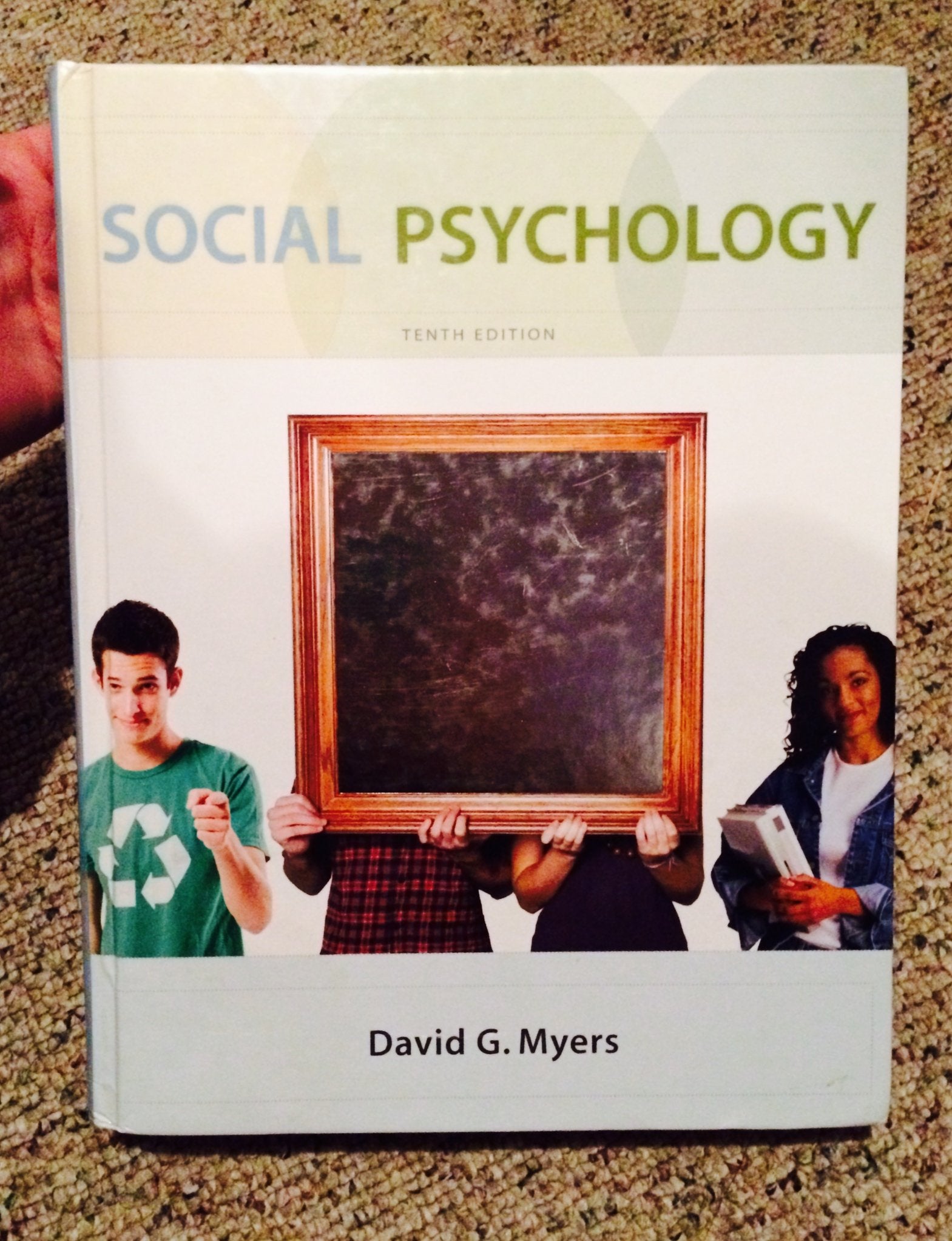 Social Psychology, 10th Edition,New