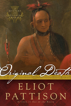 Original Death: A Mystery of Colonial America,Used