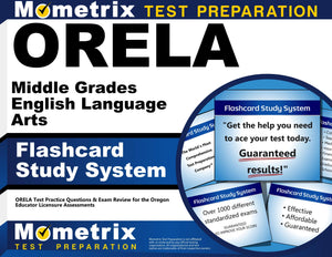 Orela Middle Grades English Language Arts Flashcard Study System: Orela Test Practice Questions & Exam Review For The Oregon Edu,Used