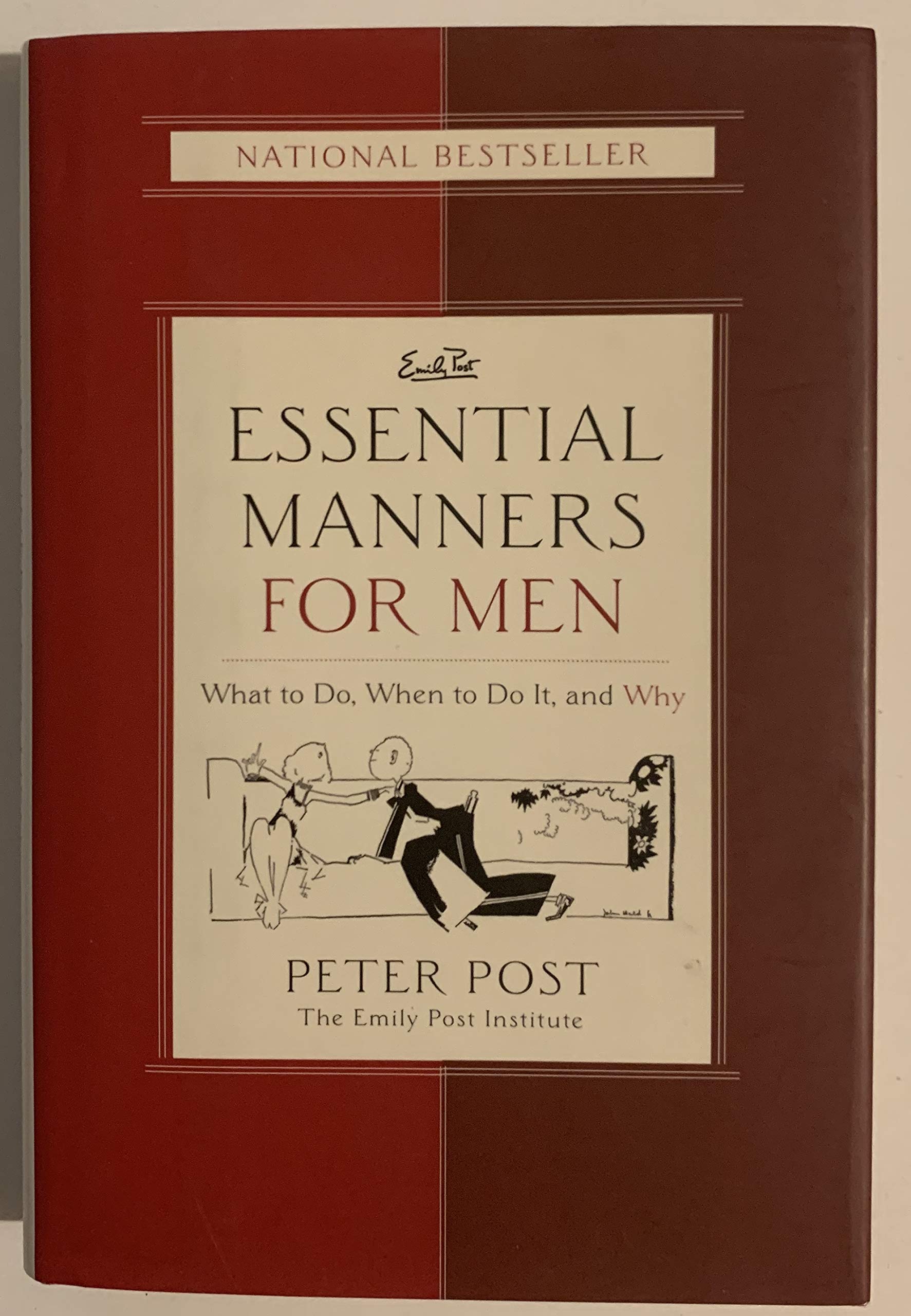 Essential Manners for Men: What to Do, When to Do It, and Why,Used