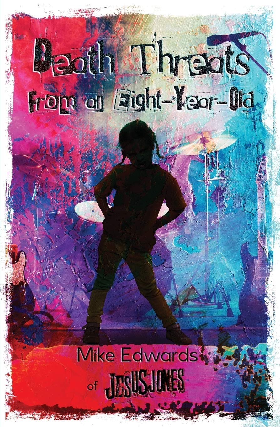 Death Threats from an EightYearOld: The Story of Jesus Jones,Used