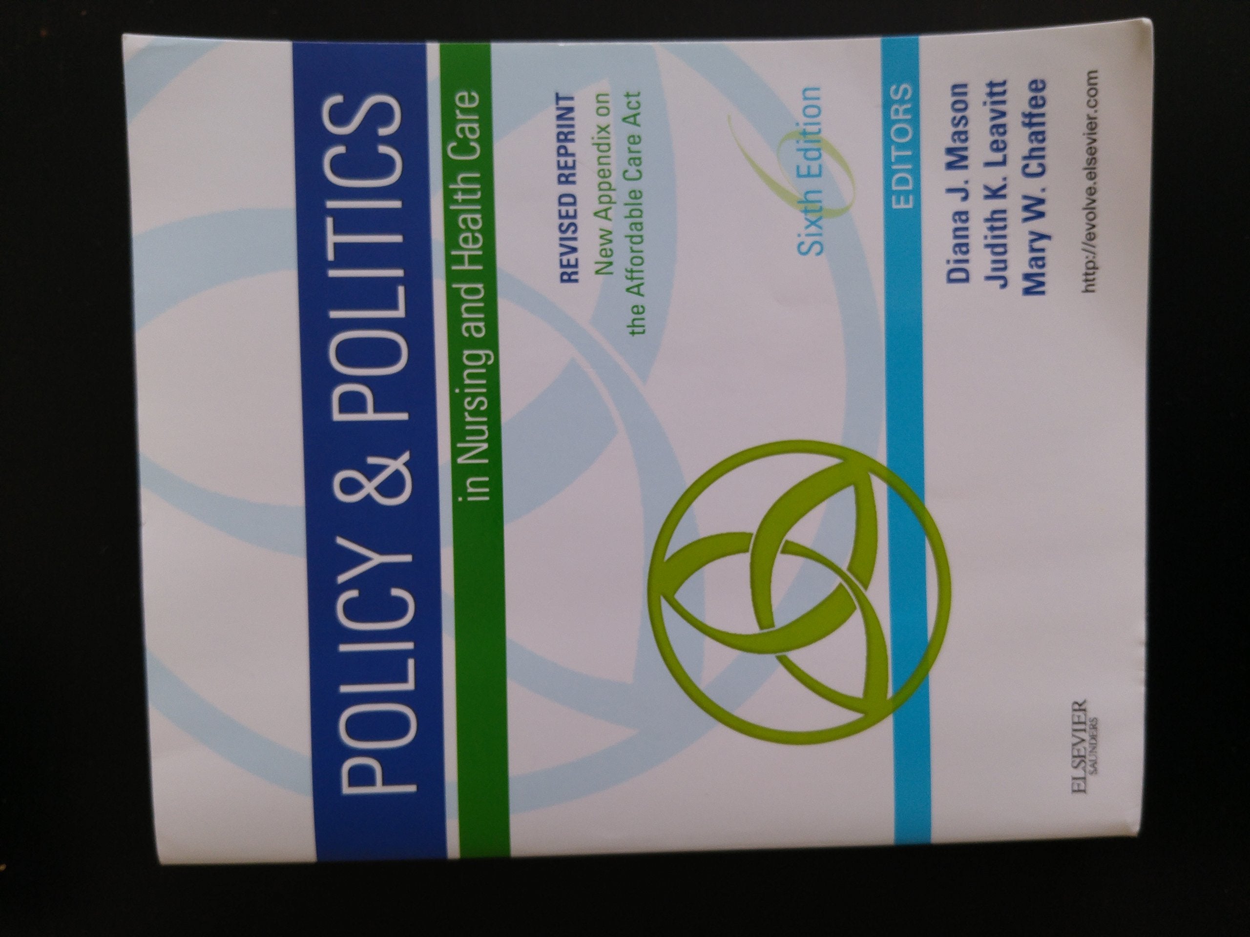 Policy and Politics in Nursing and Healthcare  Revised Reprint,Used