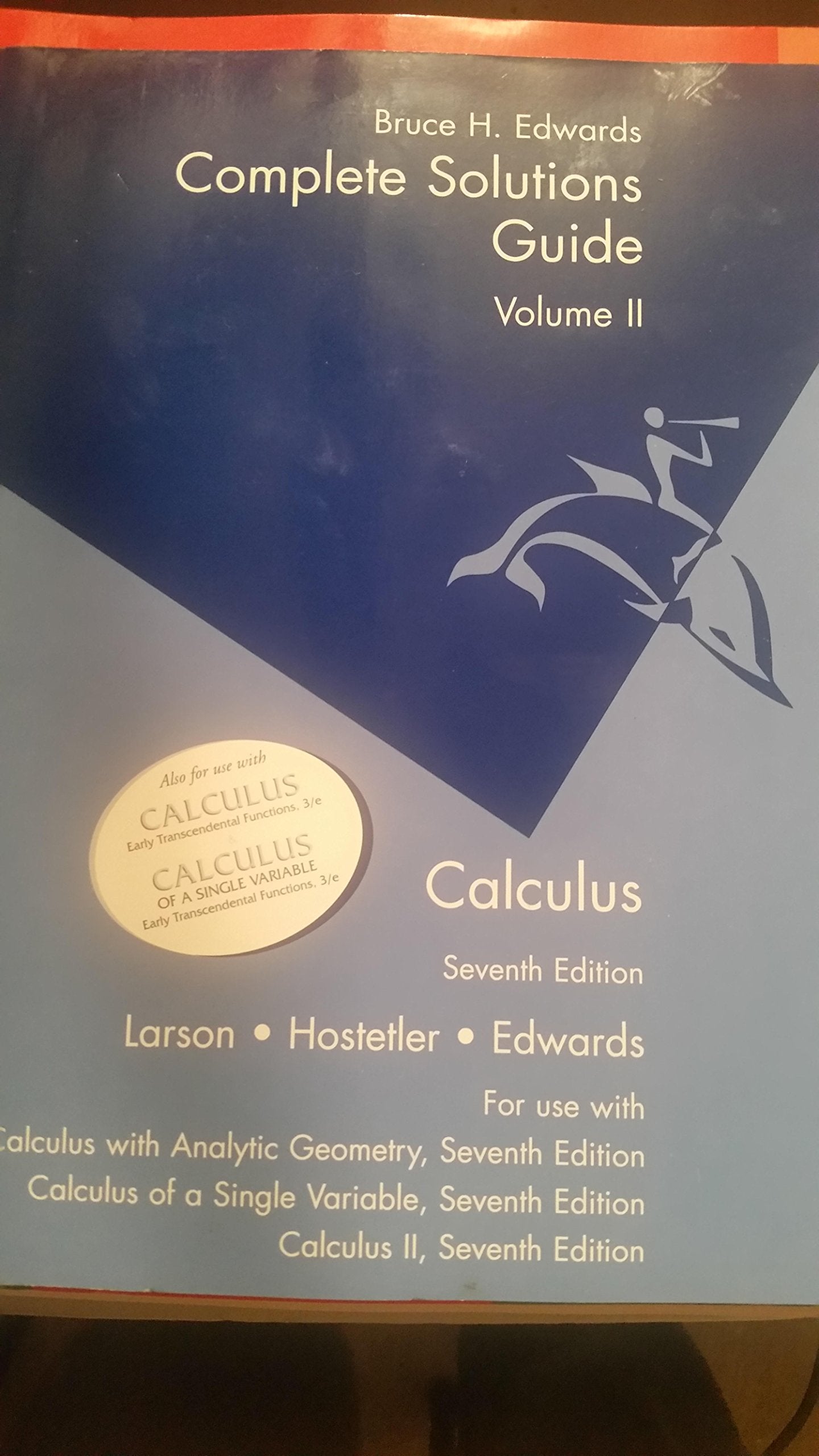 Calculus of a Single Variable: Complete Solutions Guide  Volume 2,Used