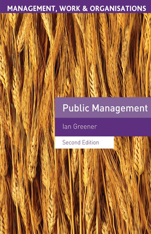 Public Management (Management, Work and Organisations, 35),Used