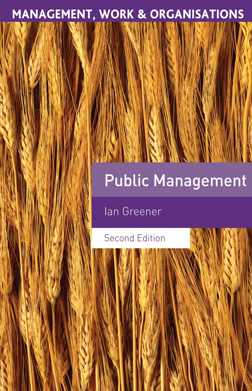 Public Management (Management, Work and Organisations, 35),Used