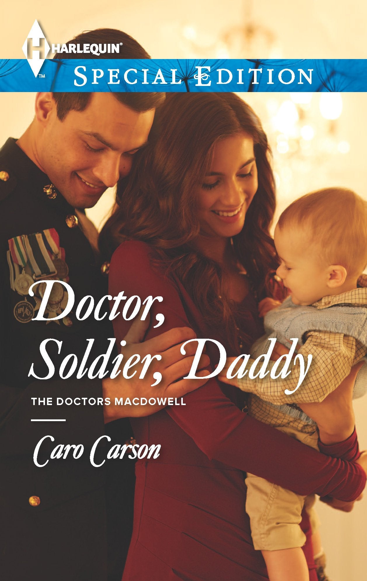 Doctor, Soldier, Daddy (The Doctors MacDowell, 1),Used