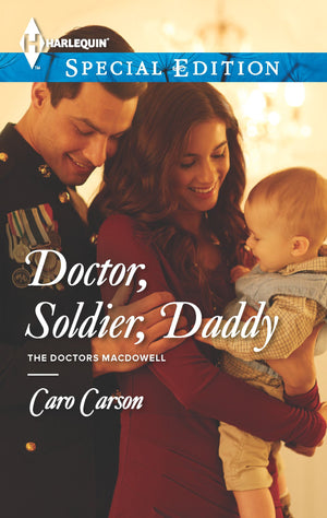 Doctor, Soldier, Daddy (The Doctors MacDowell, 1),Used