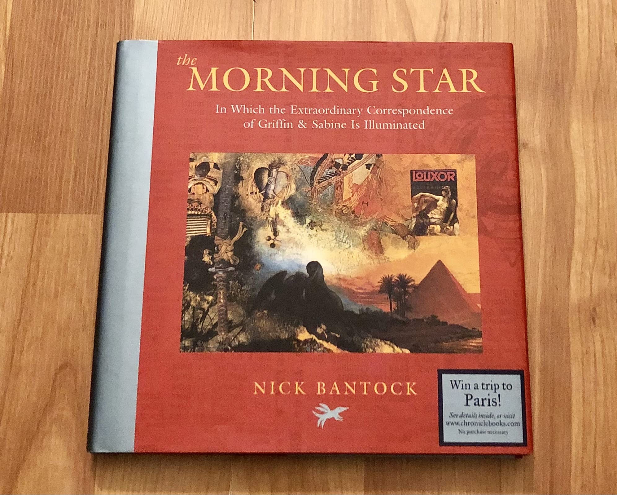 The Morning Star: In Which The Extraordinary Correspondence Of Griffin & Sabine Is Illuminated,New