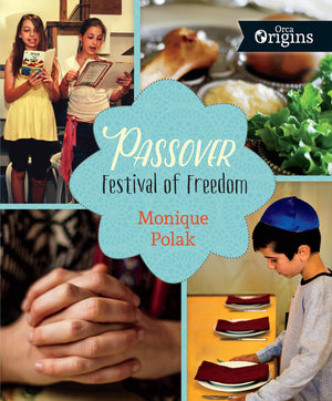 Passover: Festival of Freedom (Orca Origins, 1),Used
