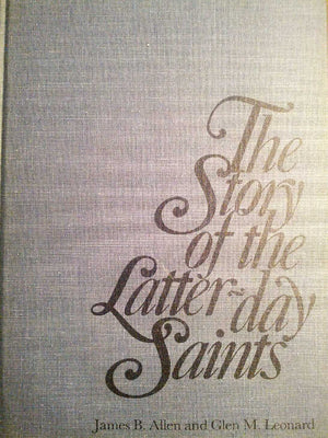 The Story of the LatterDay Saints,New