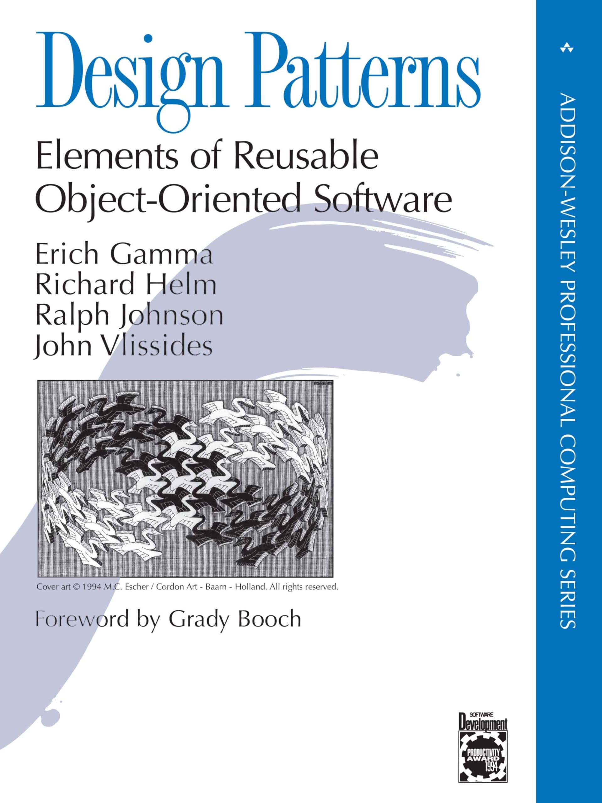 Design Patterns: Elements of Reusable ObjectOriented Software,New