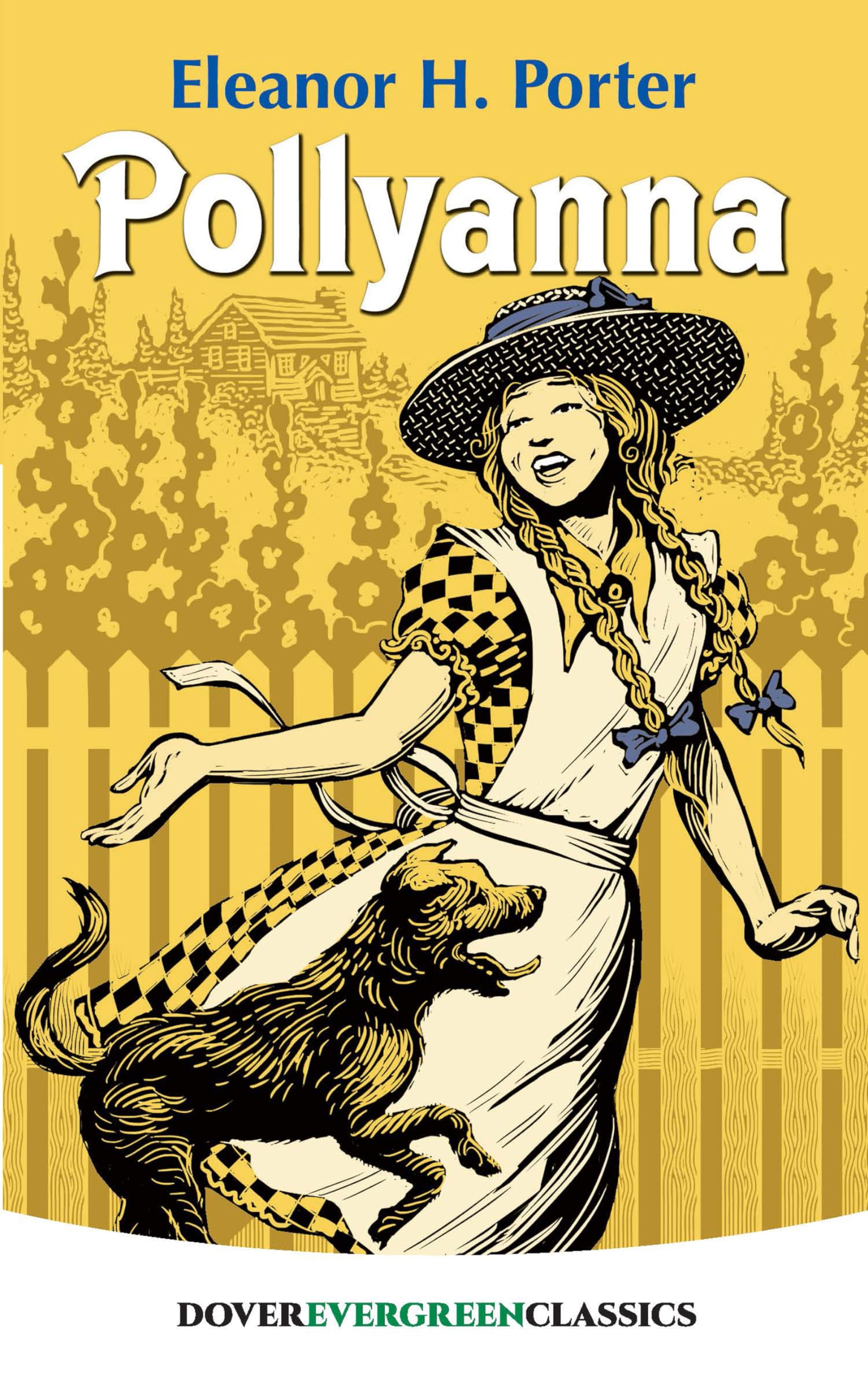 Pollyanna (Dover Children'S Evergreen Classics)