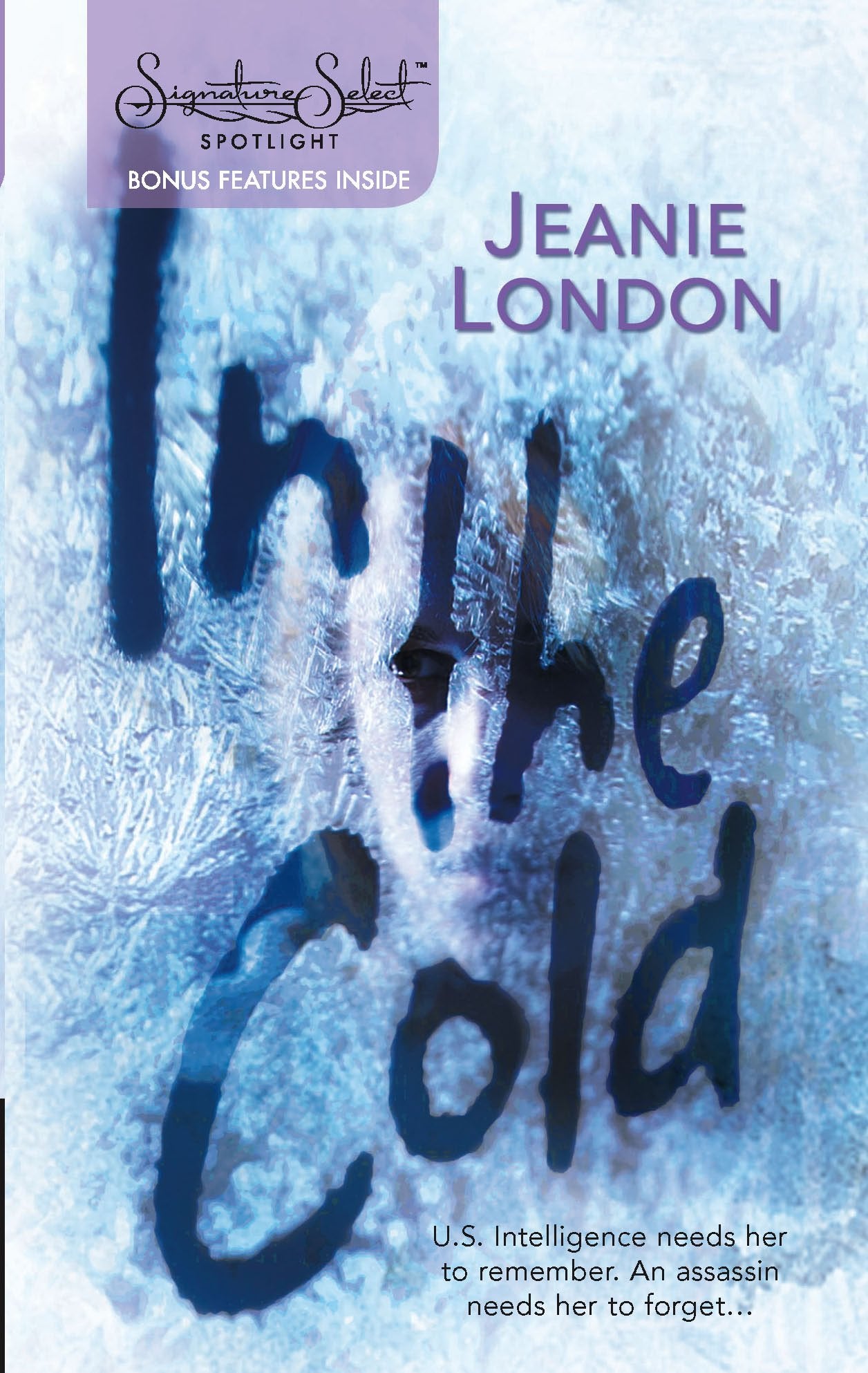 In the Cold (Harlequin Signature Select),Used