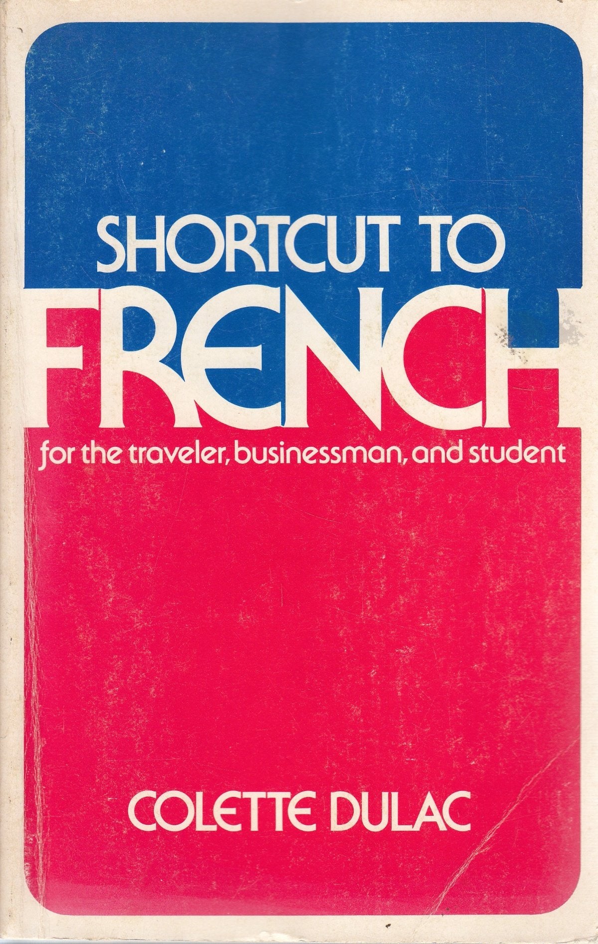 Shortcut To French,New