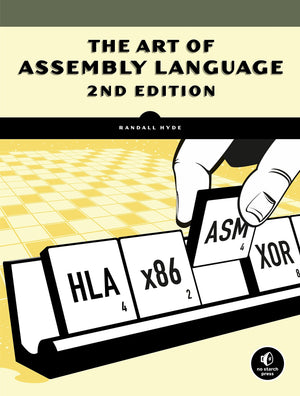 The Art Of Assembly Language, 2Nd Edition,Used