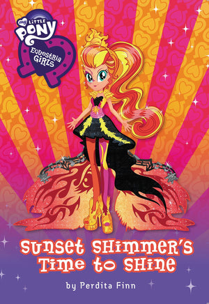 My Little Pony: Equestria Girls: Sunset Shimmer'S Time To Shine (Equestria Girls, 4)-used