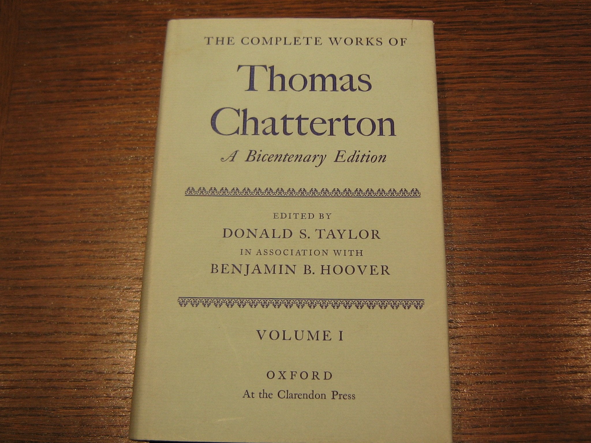 The Complete Works of Thomas Chatterton: A Bicentenary Edition, 2Volume Set(Oxford English Texts),Used