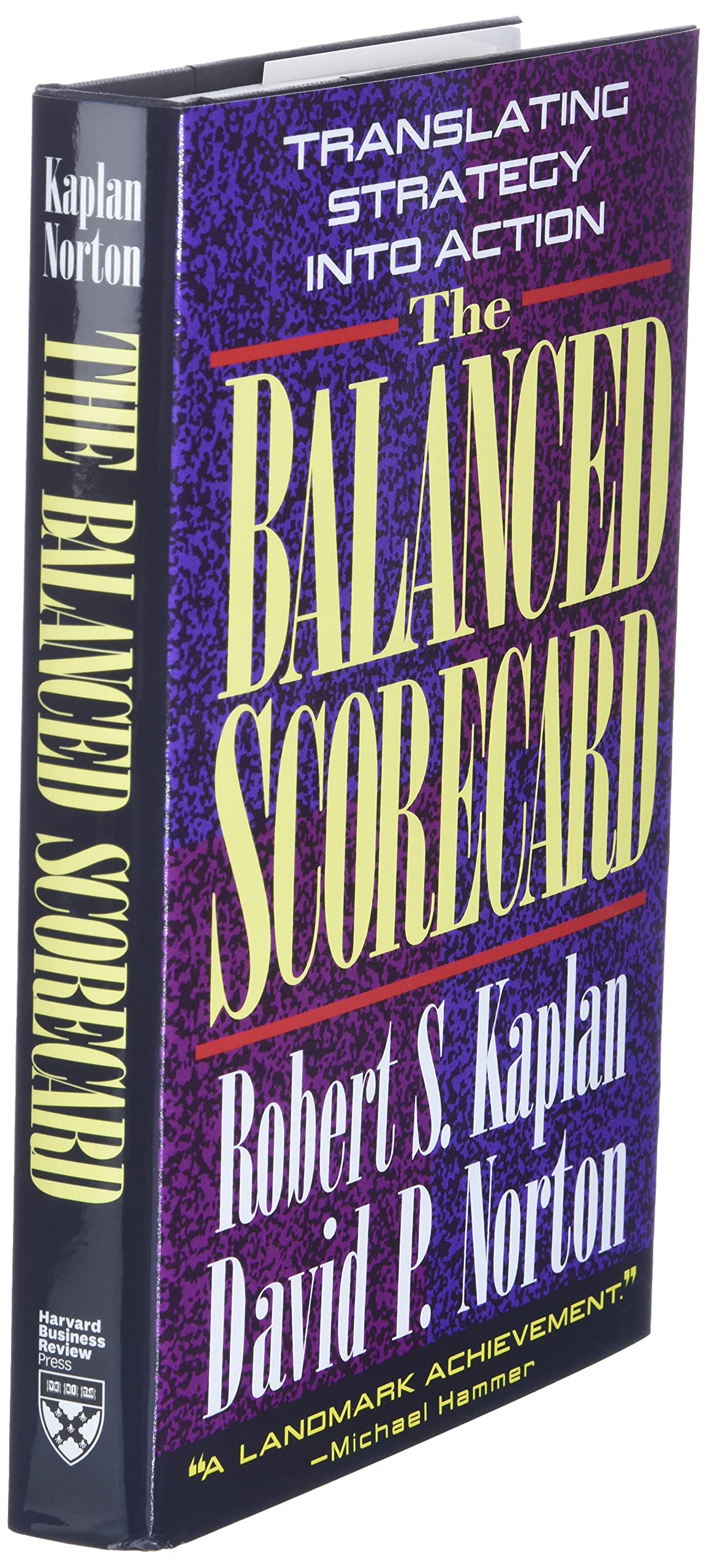 The Balanced Scorecard: Translating Strategy Into Action,New