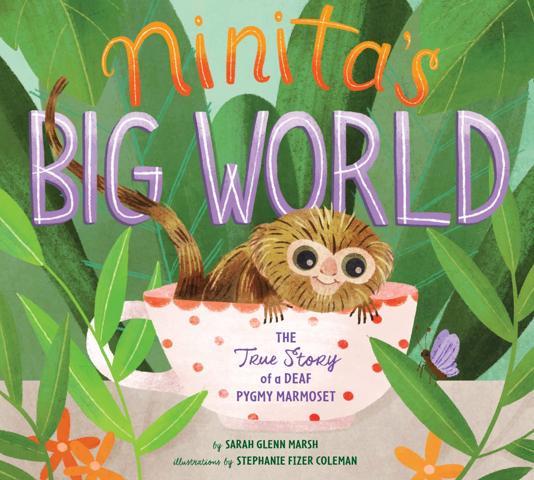 Ninita's Big World: The True Story of a Deaf Pygmy Marmoset,Used