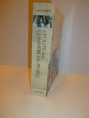 A Polite and Commercial People: England 17271783 (New Oxford History of England),Used